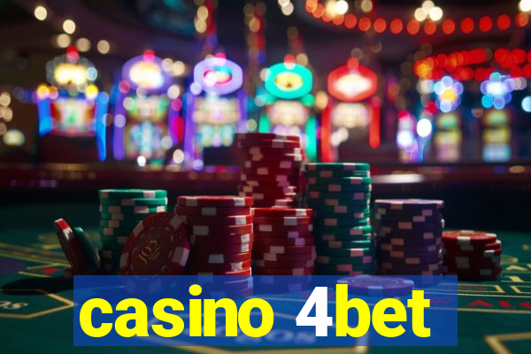 casino 4bet